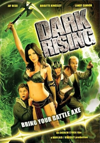 Dark Rising: Bring Your Battle Axe (2007) Andrew Cymek / Landy Cannon, Brigitte Kingsley, Julia Schneider